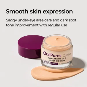 OralPures Korean Calcium Dark Spot Eye Cream